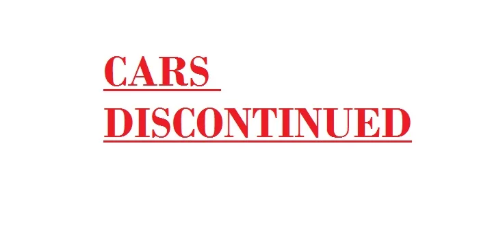 CARS-DISCONTINUED