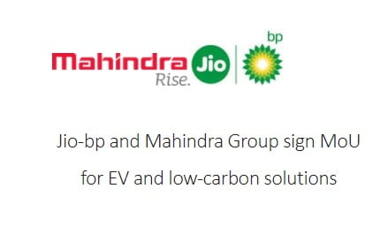 Jio-bp And Mahindra Group Signed To Work On Green Cars, Fuel and Technology