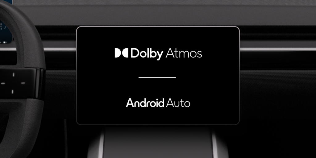 Dolby x Android Auto